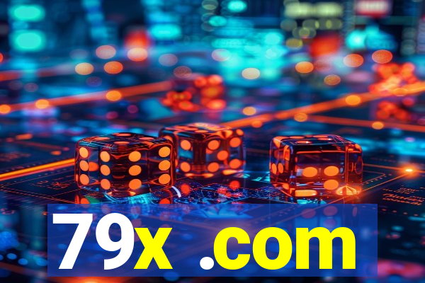 79x .com